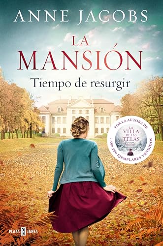 La mansión. Tiempo de resurgir (Spanish Edition)