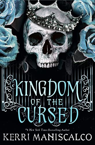 Kingdom of the Cursed: the addictive and alluring fantasy romance set in a world of demon princes and dangerous desires (Kingdom of the Wicked Book 2)