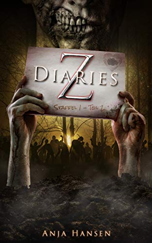 Z Diaries Staffel 1 - Teil 2