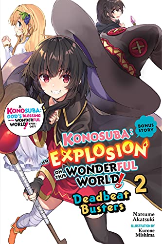 Konosuba: An Explosion on This Wonderful World!, Bonus Story, Vol. 2 (light novel): Deadbeat Busters (Konosuba: An Explosion on This Wonderful World! Bonus Story (light novel))