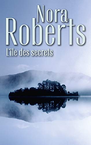 L'île des secrets (Nora Roberts)