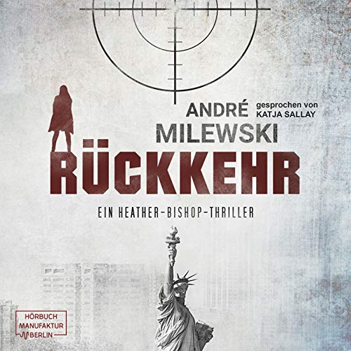 Rückkehr: Heather Bishop 2