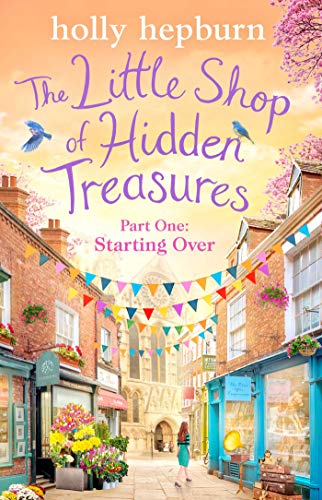 The Little Shop of Hidden Treasures Part One: Starting Over (English Edition)
