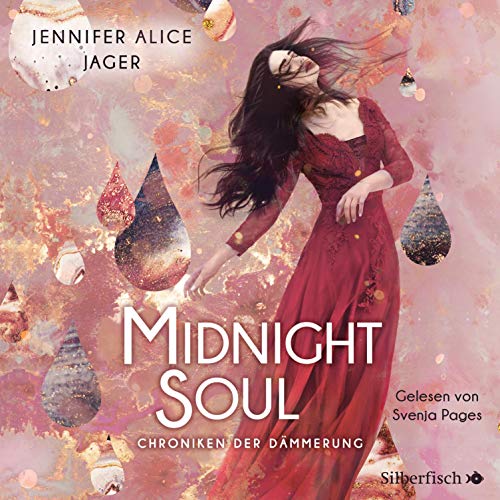 Midnight Soul: Chroniken der Dämmerung 2