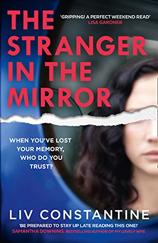 The Stranger in the Mirror: A fun, gripping, addictive new 2021 psychological thriller from the internationally bestselling author (English Edition)