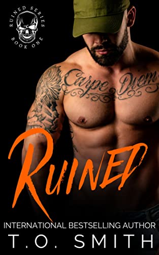 Ruined: An MC Romance Novel (Ruined (MC Romance) Series Book 1)