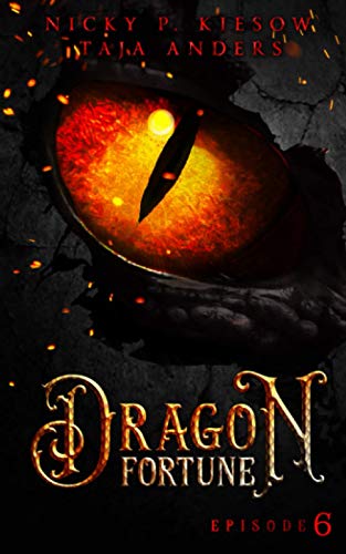 Dragon Fortune: Episode 6