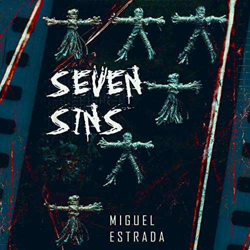 Seven Sins: A Thrilling Horror Novel