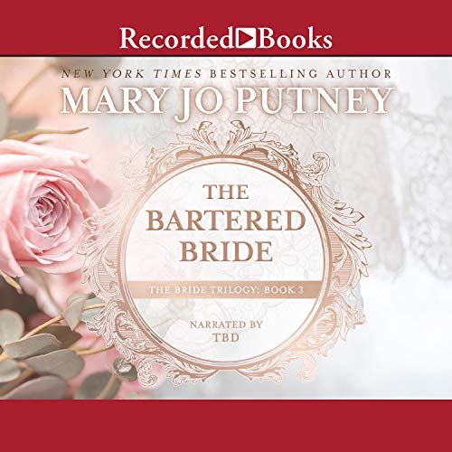 The Bartered Bride: The Bride Trilogy, Book 3