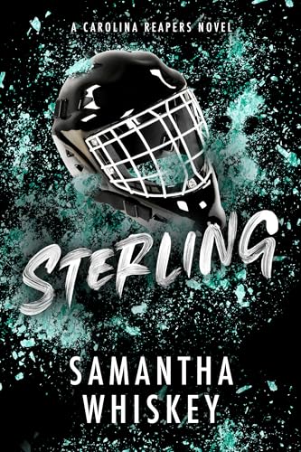 Sterling: A Carolina Reapers Novel