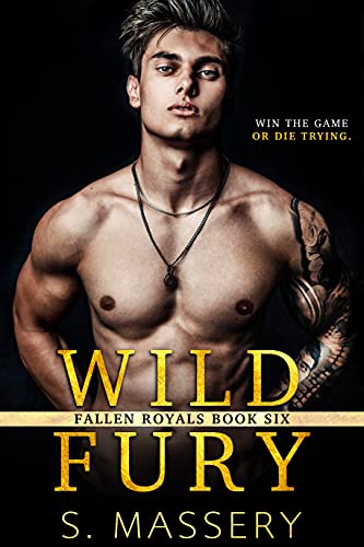 Wild Fury (Fallen Royals Book 6)