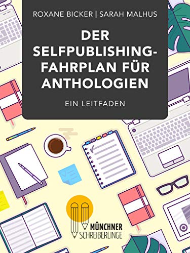 Der Selfpublishing-Fahrplan für Anthologien: Ein Leitfaden
