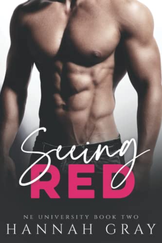 Seeing Red: A New Adult Sports Romance (NE University, Band 2)