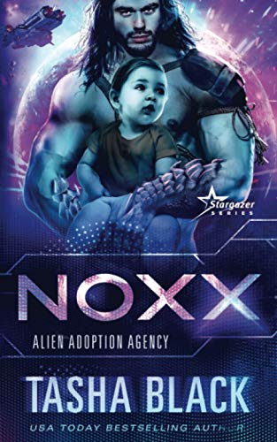 Noxx: Alien Adoption Agency #1
