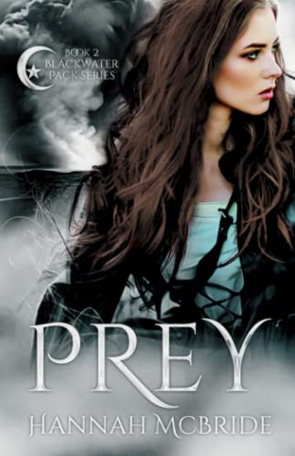 Prey (Blackwater Pack, Band 2)