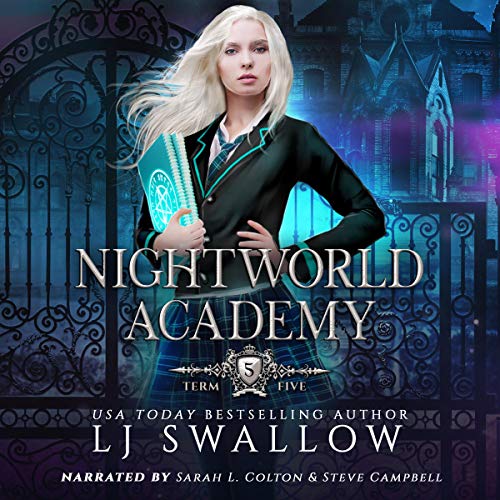 Nightworld Academy: Term Five: Nightworld Academy, Book 5