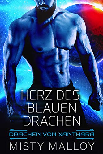 Herz des blauen Drachen (Die Drachen Von Xanthara 3)