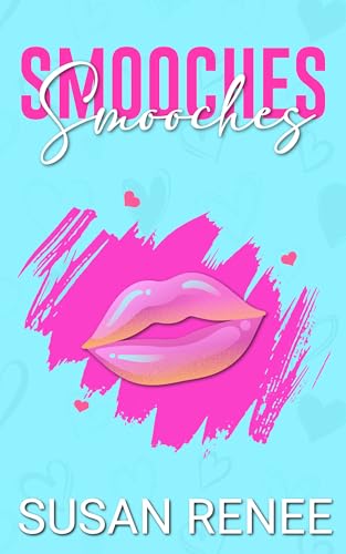 Smooches: An Ex's Best Friend Romance (The Camel Club Series)