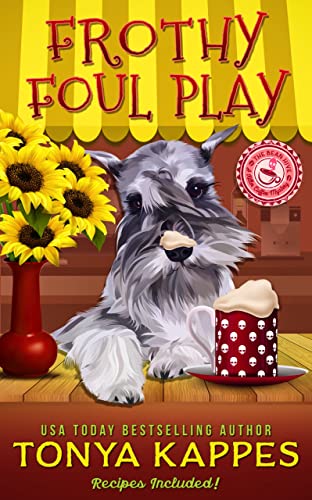 Frothy Foul Play (A Killer Coffee Mystery Book 9)