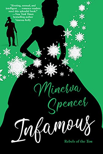 Infamous: A Witty Historical Regency Romance Book (Rebels of the Ton 3)