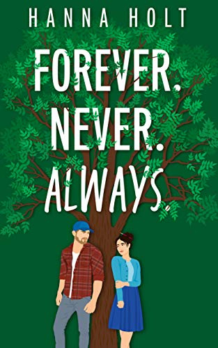Forever Never Always (Forester Family Series Book 1)