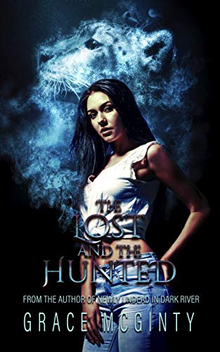 The Lost and the Hunted: The Complete Novel: An Eden Academy Prequel