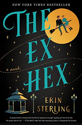 The Ex Hex: A Witchy Paranormal Romance with a Spellbinding Twist, Get Ready to Be Charmed (The Graves Glen Series Book 1)