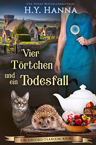 Vier Törtchen und ein Todesfall (Ein Oxford-Tearoom-Krimi 6)