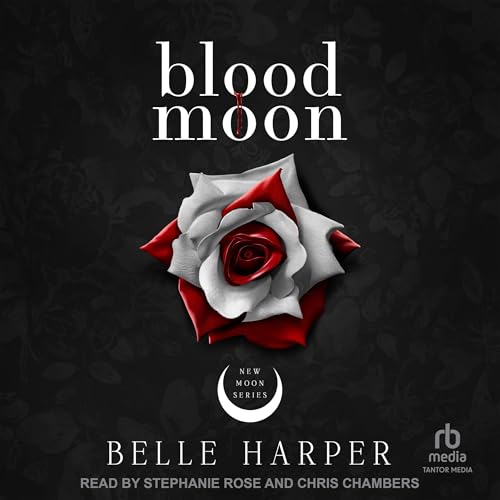 Blood Moon: New Moon Series, Book 2