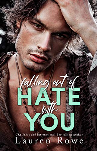 Falling Out of Hate with You (The Hate-Love Duet Book 1) (English Edition)