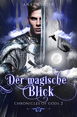 Der magische Blick: Chronicles of Gods 2
