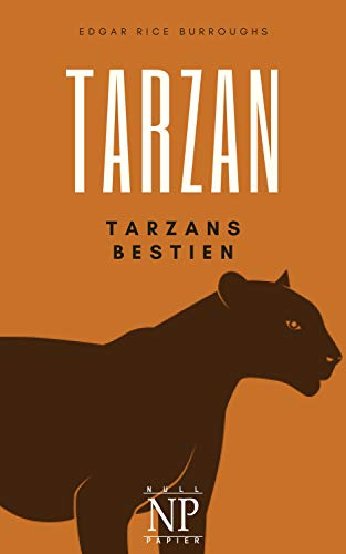 Tarzan – Band 3 – Tarzans Tiere (Tarzan bei Null Papier)