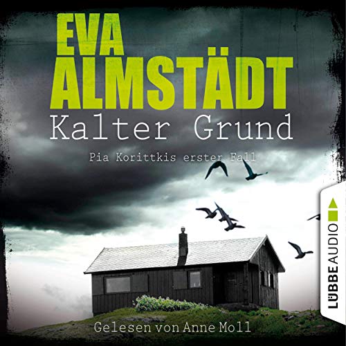 Kalter Grund: Pia Korittki 1