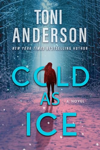 Cold as Ice: A Romantic Thriller (Cold Justice® - The Negotiators Book 5)