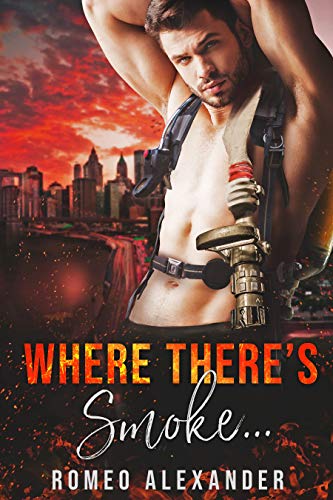 Where There’s Smoke… (Heroes of Port Dale Book 7)