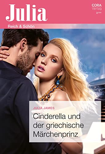 Cinderella und der griechische Märchenprinz (Julia 2477)