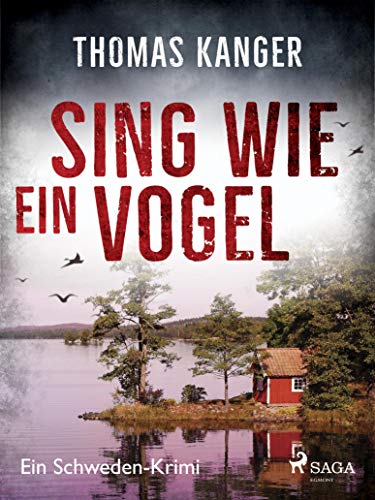Sing wie ein Vogel - Ein Schweden-Krimi: Er sagte ja! (Ein Fall für Elina Wiik 5)