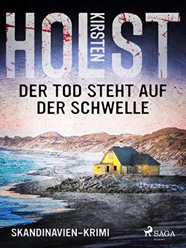 Der Tod steht auf der Schwelle - Skandinavien-Krimi (Ein Fall für Kriminalkommissar Høyer 6)