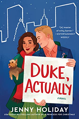 Duke, Actually: A Friends to Lovers Interracial Duke Romance – A Witty Manhattan Rom-Com About a Divorced Professor and a Playboy Baron