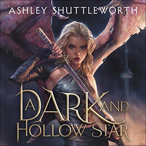 A Dark and Hollow Star: A Dark and Hollow Star, Book 1