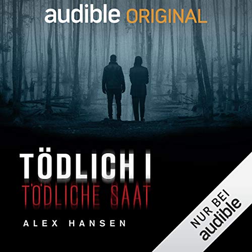 Tödliche Saat: Tödlich 1