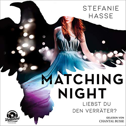 Liebst du den Verräter?: Matching Night 2