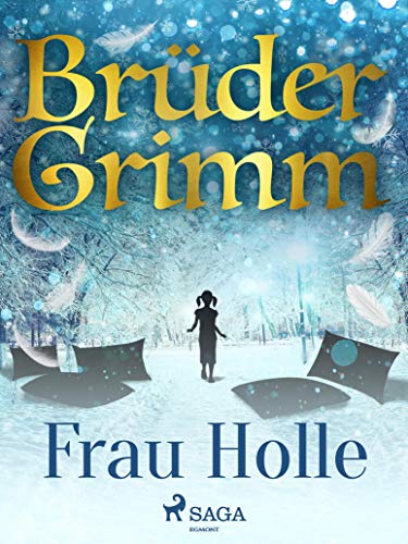 Frau Holle (Brüder Grimm)