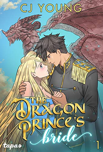 The Dragon Prince's Bride: Volume 1