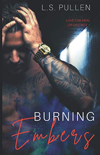 Burning Embers (Embers Series, Band 1)