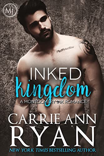 Inked Kingdom (Montgomery Ink)