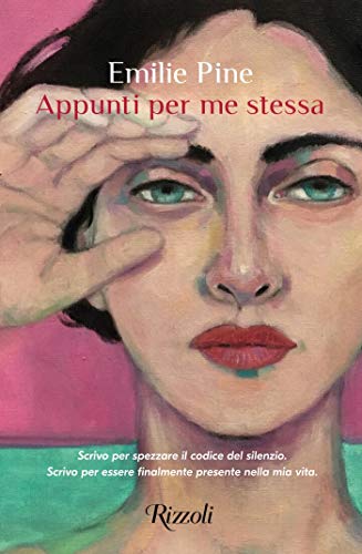 Appunti per me stessa (Italian Edition)