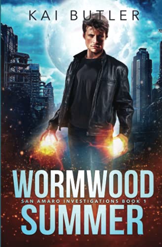 Wormwood Summer: San Amaro Investigations Book 1