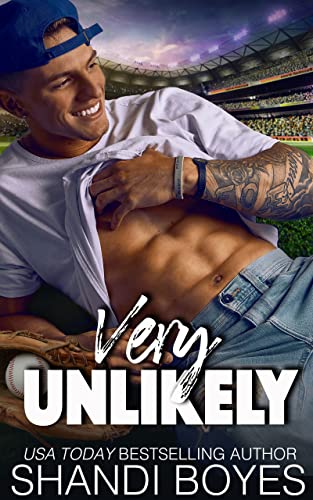 Very Unlikely (Ballsy Boys Book 4)