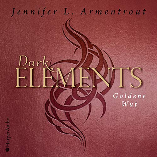 Goldene Wut: Dark Elements 5